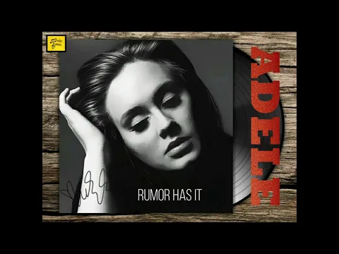 Download MP3 Adele - Rumor Has It [ HQ - FLAC ]
