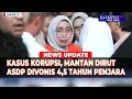Lagu Kasus Korupsi Mantan Dirut ASDP Dijatuhi Vonis 4,5 Tahun