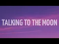Bruno Mars - Talking to the Moon (Lyrics)