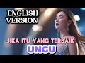 Lagu JIKA ITU YANG TERBAIK – English Version song by AI | Cover Bahasa Inggris Dibuat dengan AI (UNGU)