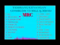 Download Lagu TEMBANG  Kenangan  GOMBLOH  VS  BILL  \u0026  BROD  Full  Album  (  Official  Video  Musik  )  MRC