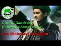 Lagu Ayo Sholawat ( Sawangen ) Gus Ali Gondrong ft.Rebana Semut ireng