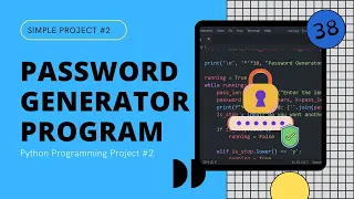 Python Programming Project 2 Password Generator in Python Tutorial