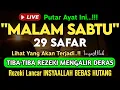 Download Lagu Putar Ayat ini Di Bulan Safar.. Segala Hajad Dikabulkan, Rezeki Mengalir Deras, Aamiin