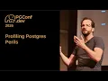 Profiling Postgres Perils PConf dev 2026