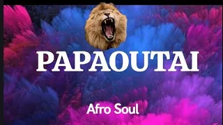 stromae papaoutai afro soul version lyrics 