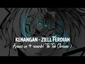 Download Lagu Ziell Ferdian - Kenangan Speed Up + Reverb ( Tik Tok Version )