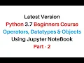 Python Free Course Online Data types Objects Using Jupyter 6 0
