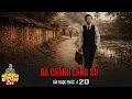 Lagu Truyện ma làng quê phong kiến Quàng  Tũn live : BÀ CHÁNH ĐÀO LÀNG SỦ tập 20