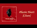 Fame On Fire - Plastic Heart [Clean]