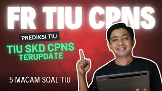 5 MODEL FR SOAL TIU CPNS