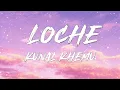 LOCHE - [AESTHETIC LYRIC VIDEO] | KUNAL KHEMU | BADLUCK SE MERI GEHRI HAI DOSTI|