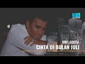 Download Lagu CINTA DI BULAN JULI - RUDY LAILOSSA - ( Official Video Music ) Billy Record