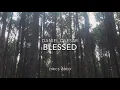 (LYRICS) Blessed - Daniel Caesar