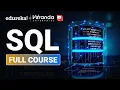 SQL Full Course In 10 Hours SQL Tutorial Complete SQL Course For Beginners Edureka