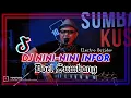 Download Lagu DJ NINI-NINI INFOR - DOEL SUMBANG (Remix)