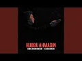 Download Lagu Hubbu Ahmadin