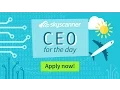 Skyscanner CEO for the day Apply Now