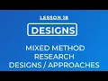 LESSON 18 - MIXED METHOD RESEARCH VS