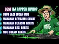 Lagu MBG BEST DJ RAPPER HIPHOP || MAKANAN BASI GRATIS || MAKANAN BERACUN HIPHOP TERBARU