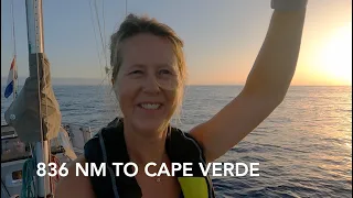 836 NM of Solo Sailing to Mindelo Cape Verde part 3 – Ep. 169