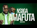 Lagu NSIIGA AMAFUTA - JAMIE ATEGEKA (Official Video)