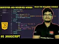 JavaScript Identifier and reserved words Rules for declaring a variable Deepak Sir