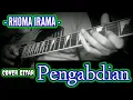 Download Lagu PENGABDIAN, RHOMA IRAMA, #guitar #cover #music #video #instrumental #youtube #pemula