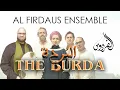 Download Lagu Al Firdaus Ensemble - The Burda (Official Music Video) | فرقة الفردوس -  البردة‎