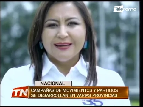 Campañas de movimientos y partidos se desarrollan en varias provincias