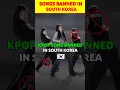 Download Lagu Kpop Songs Banned In South Korea🇰🇷 #shorts #bts #apt #blackpink #kpop
