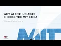 Why AI Enthusiasts Choose the MIT EMBA