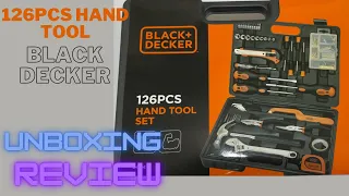 126pcs Hand Tool Set Unboxing Review Black Decker