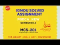 MCS 201 PGDCA NEW SEMESTER 1 IGNOU SOLVED ASSIGNMENT JANUARY 2026 - JULY 2026