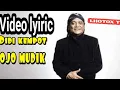 Download Lagu DIDI KEMPOT - OJO MUDIK (OFFICIAL VIDEO LYIRIC) by lhotox tv