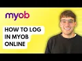 How to Log In MYOB Online 2026 Full Guide