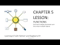 Learning IoT with Python and Raspberry Pi Functions in Python Lesson