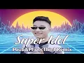 Download Lagu super idol 的笑容都没你的甜 (Pouti, Phuoc Thinh Remix)