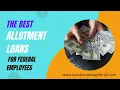 Best Allotment Loans for Federal Employees
