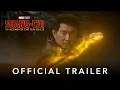 Marvel Studios’ Shang-Chi and the Legend of the Ten Rings | Official Trailer