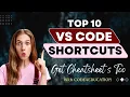 Top 10 VS Code Shortcuts To Increase Productivity Every Developer MUST Know VS Code Shortcuts