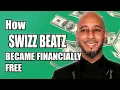 How SWIZZ BEATZ became Financially Free