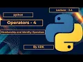 Operators in python part 4 Identity and Membership operators Programming Simplified