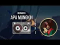 Download Lagu [LoFi] Apa Mungkin - Bernadya (Cover) Roni Ramadhan