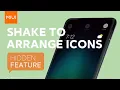 MIUI: Shake to Arrange Icons!