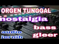 Lagu DANGDUT ORGEN TUNGGAL  LAGU  LAWAS DI JMIN BASS GLERR 