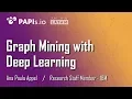 Graph Mining with Deep Learning - Ana Paula Appel IBM