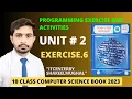 Exercise 6 unit 2 programming exercise 10 class computer science book 2023