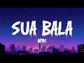 Lagu Ariis - SUA BALA (Lyrics)