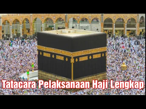 Download MP3 MANASIK HAJI KEMENAG. Bimbingan Tatacara Pelaksanaan Haji Lengkap & jelas